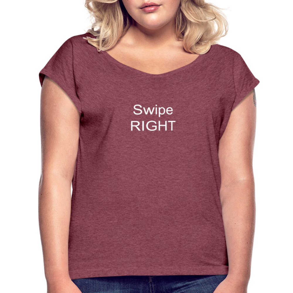 Swipe Right - heather burgundy